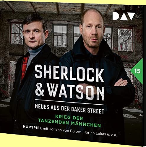 Sherlock & Watson – Neues aus der Baker Street (15) Krieg der tanzenden Mnnchen - DAV 20223