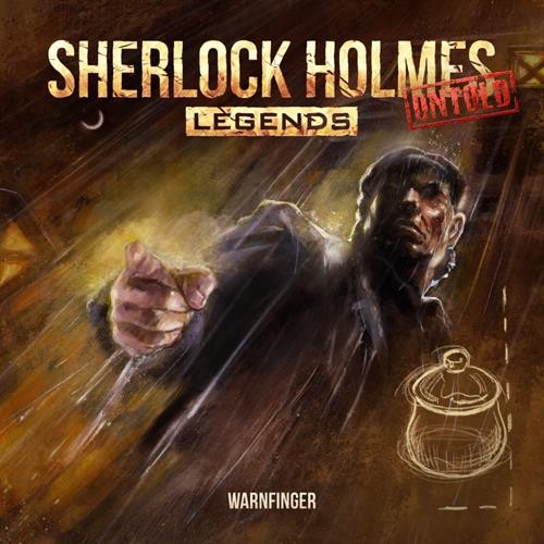 Sherlock Holmes Legends Untold (1) Warnfinger - Holysoft 2024