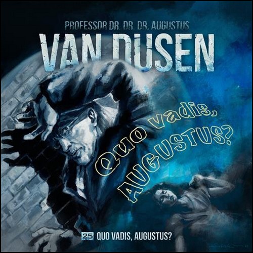 Van Dusen - Quo Vadis, Augustus? (Marc Freund) Holysoft 2023