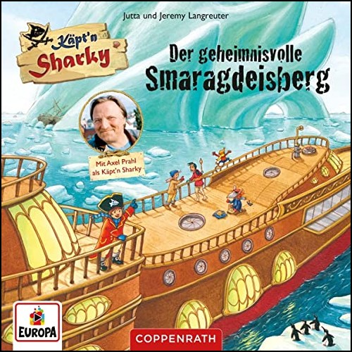 Kptn Sharky () Der geheimnisvolle Smaragdeisberg  - Europa - Coppenrath 2023