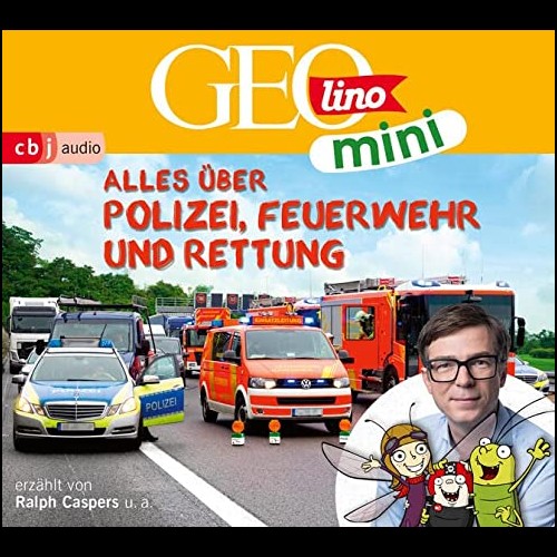 GEOlino mini (11) Alles ber Polizei, Feuerwehr und Rettung - cbj audio 2023