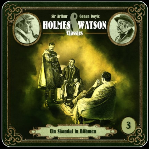 Holmes und Watson Classics (3) Ein Skandal in Bhmen (Arthur Conan Doyle) Hermann Media 2023