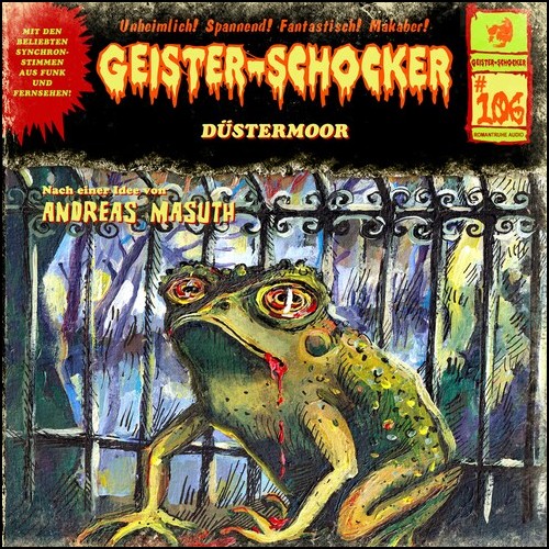 Geister-Schocker (106) Dstermoor  (Andreas Masuth) Romantruhe Audio 2023