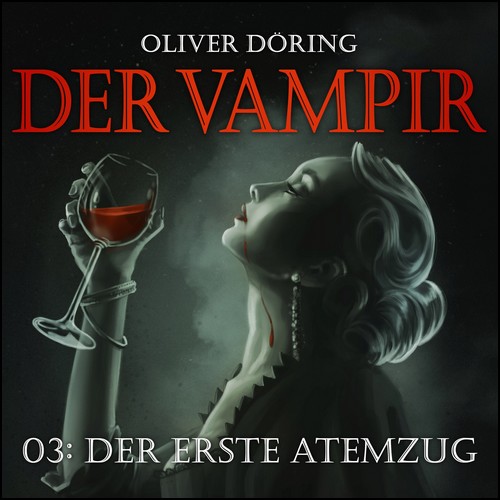 Der Vampir (3) Der erste Atemzug (Oliver Dring) Imaga 2023