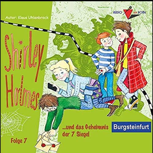 Shirley Holmes (7) und das Geheimnis der 7 Siegel - EIG 2023