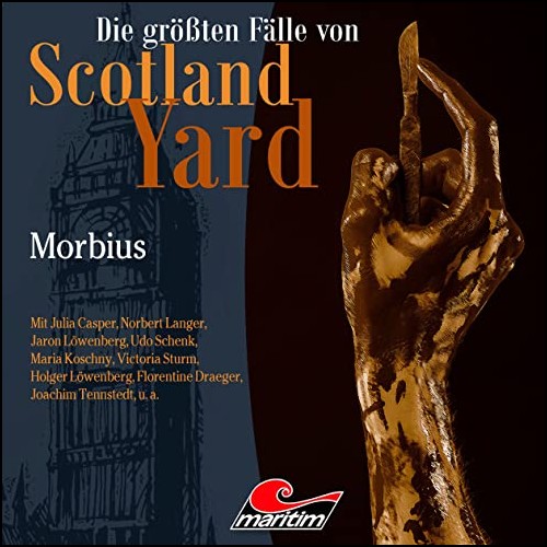 Die grten Flle von Scotland Yard (56) Morbius (Markus Duschek) Maritim 2023