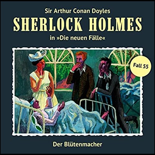 Sherlock Holmes - Die neuen Flle (55) Der Bltenmacher (Marc Freund) Romantruhe Audio 2023