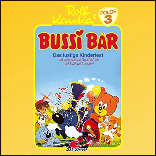 Bussi Br (3) Das lustige Kinderfest (Rolf Kauka) Maritim 1981 - All Ears 2023