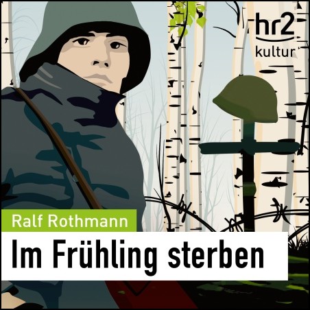 Im Frhling sterben (Ralf Rothmann) hr 2023