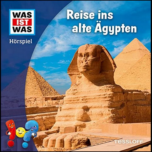 Was ist was - Reise ins alte gypten - Tessloff 2023