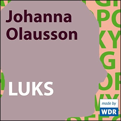 Luks (Johanna Olausson) WDR 2007