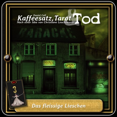 Kaffeesatz, Tarot & Tod (3) Das fleissige Lieschen - Hermann Media 2023