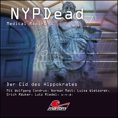 NYPDead (14) Der Eid des Hippokrates (Markus Topf, Vanessa Topf) Maritim 2023