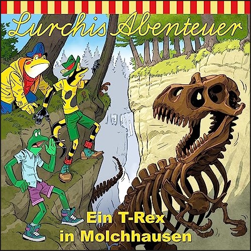 Lurchi's Abenteuer (11) Ein T-Rex in Molchhausen (Heiko Martens) Kiddinx 2023