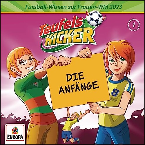 Teufelskicker: Frauen-WM-Wissen (1) Die Anfnge - Europa 2023