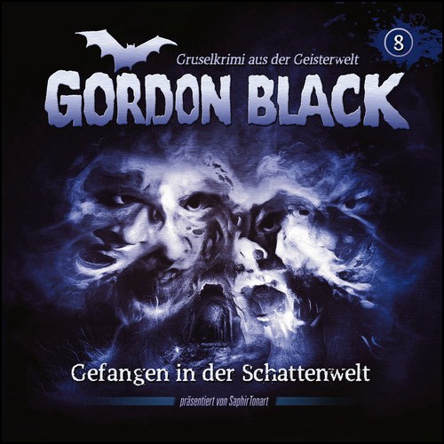 Gordon Black (8) Gefangen in der Schattenwelt (C. B. Andergast, Florian Hilleberg) Saphir Tonart 2023