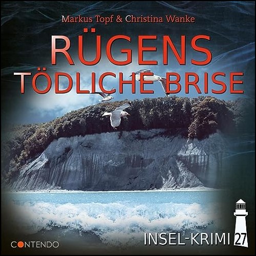 Insel-Krimi (27) Rgens tdliche Brise (Markus Topf, Christina Wanke) Contendo Media 2023