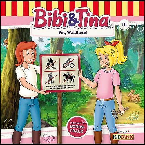 Bibi und Tina (111) Pst, Waldtiere! - Kiddinx 2023