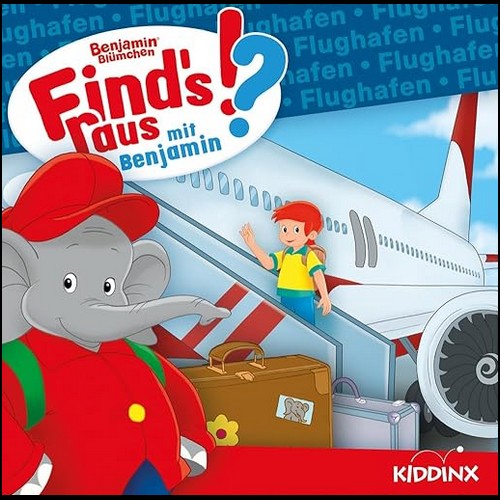 Find's raus mit Benjamin (10) Flughafen (Vincent Andreas) Kiddinx 2023