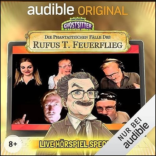 Die phantastischen Flle des Rufus T. Feuerflieg (SE) Der Werwolf-Schler (Tommy Krappweis) Audible 2023