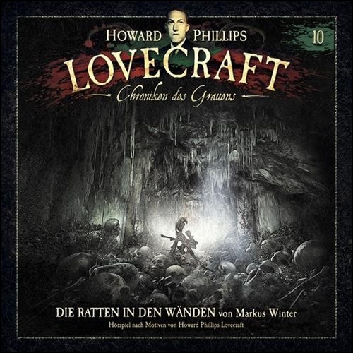 Howard Phillips Lovecraft - Chroniken des Grauens (10) Die Ratten in den Wnden (Markus Winter nach Howard Philips Lovecraft) Winterzeit 2023