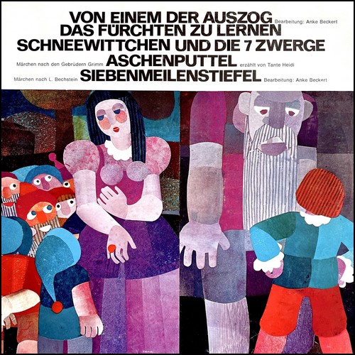 Von einem der auszog das Frchten zu lernen _ Schneewittchen und die 7 Zwerge _ Aschenputtel _ Siebenmeilenstiefel (Gebr. Grimm, Ludwig Bechstein) CBS 19xx - All Ears 2023