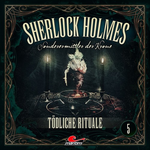 Sherlock Holmes - Sonderermittler der Krone (5) Tdliche Rituale (Marc Freund) Maritim 2023