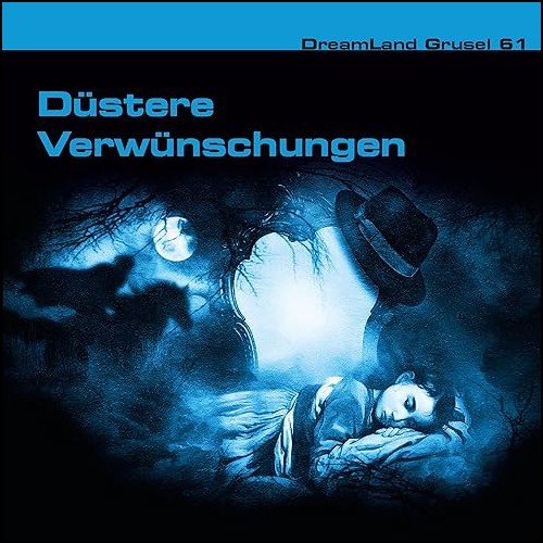 DreamLand Grusel (61) Dstere Verwnschungen - Dreamland Productions 2023