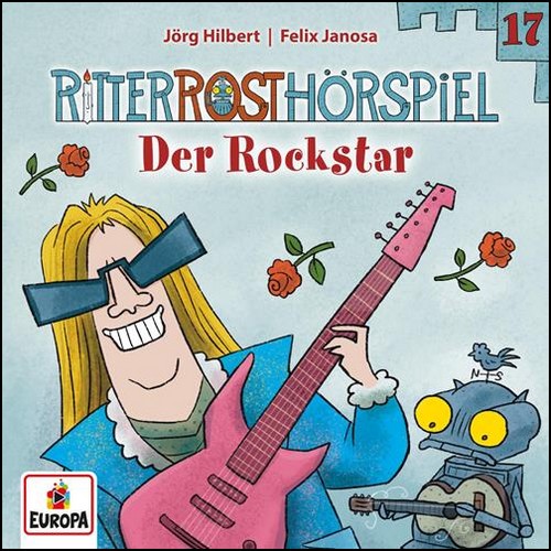 Ritter Rost (17) Der Rockstar- Europa 2023