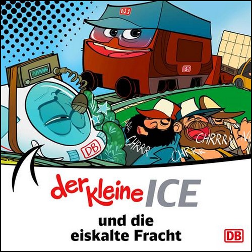 Der kleine ICE (8) Die eiskalte Fracht- Europa 2023