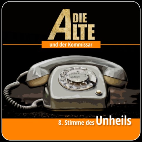 Die Alte und der Kommissar (8) Stimme des Unheils (Christoph Soboll) Hermann Media 2023