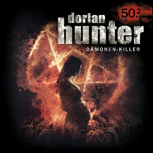 Dorian Hunter (50.2) Das Kind der Hexe: Pigeon Street (Ernst Vlcek, Earl Warren, Neal Davenport) Zaubermond Audio 2024