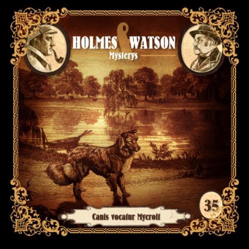 Holmes und Watson Mysterys (35) Canis vocatur Mycroft (Marcus Meisenberg) Hermann Media 2023