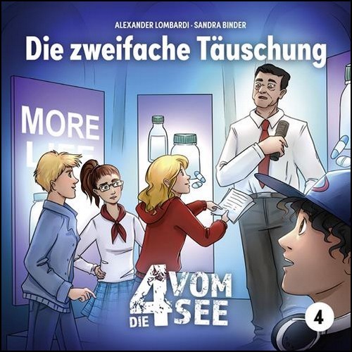 Die 4 vom See (4) Die zweifache Tuschung (Alexander Lombardi, Sandra Binder) Gerth Medien 2024