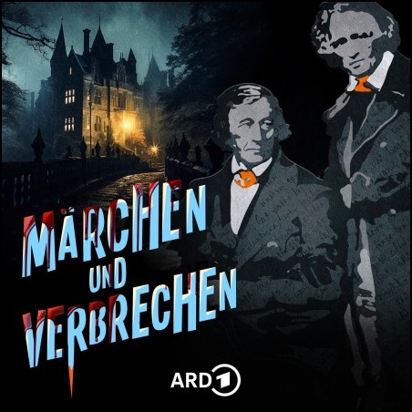 Mrchen und Verbrechen (Staffel 3) Die Brder Grimm - Kriminalakte 11-15 (Viviane Koppelmann, Leonhard Koppelmann) hr/RB/rbb/SWR 2023/24