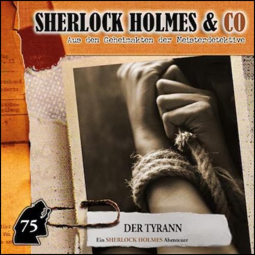 Sherlock Holmes und Co (75) Der Tyrann (Silke Walter) Maritim 2024