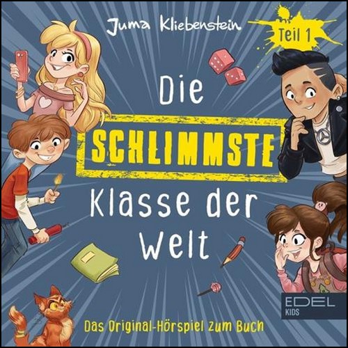 Die schlimmste Klasse der Welt Teil 1 (Juma Kliebenstein) Edel Kids 2024