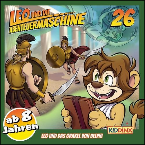 Leo und die Abenteuermaschine (26) Leo und das Orakel von Delphi (Matthias Arnold) Kiddinx 2024