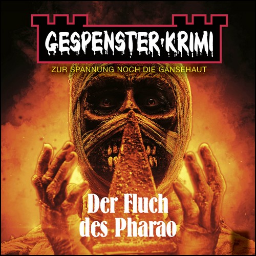 Gespenster-Krimi (5) Der Fluch des Pharao - Lbbe Audio 2007 - 2022