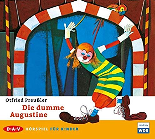 Die dumme Augustine (Otfried Preuler) WDR - DAV 2012