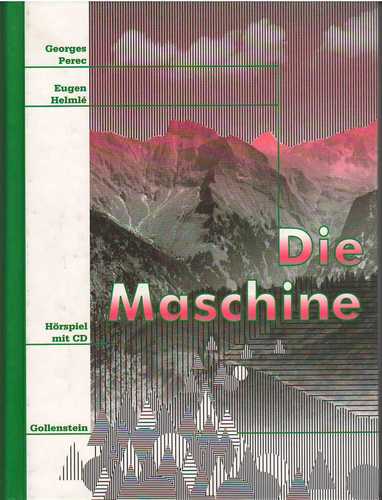 Die Maschine (George Perec) SR - WDR 1968 - Gollenstein 2001