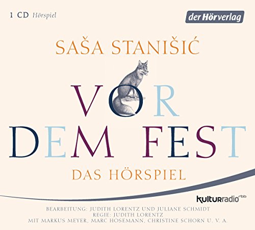 Vor dem Fest (Sasa Stanisic) rbb 2015 - der hrverlag 2015