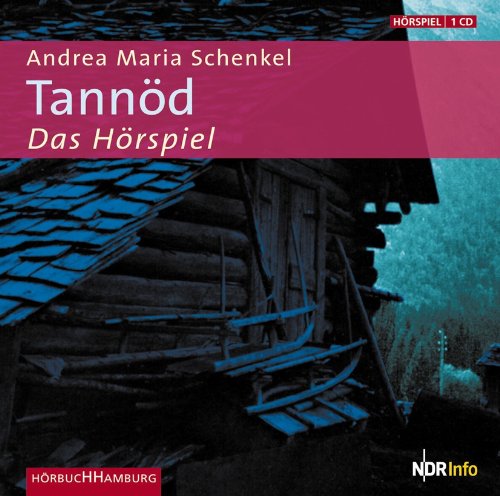 Tannd (Andrea Maria Schenkel) NDR 2007 - HrbucHHamburg 2007