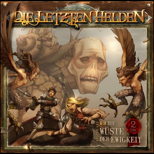 Die letzten Helden (3) Die Wste der Ewigkeit - Holysoft 2010